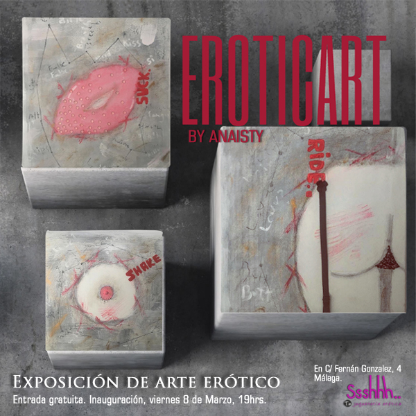 Exposición arte erotico AnaisTy